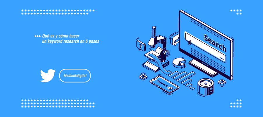 6 pasos sobre cómo hacer un keyword research