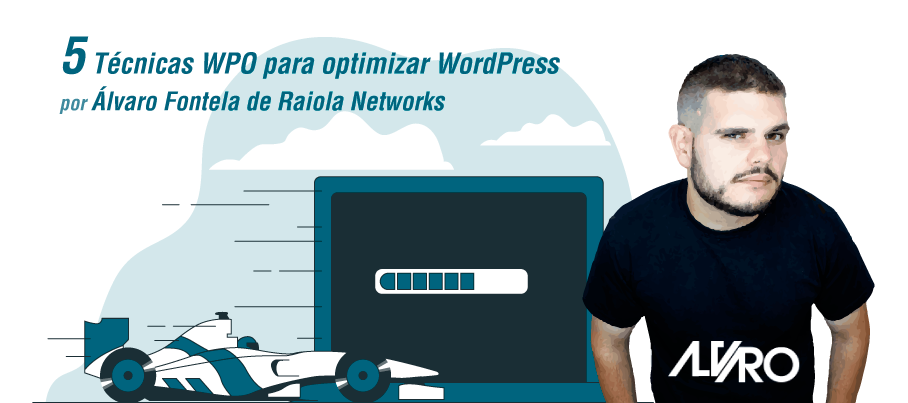 5 Técnicas WPO para optimizar WordPress