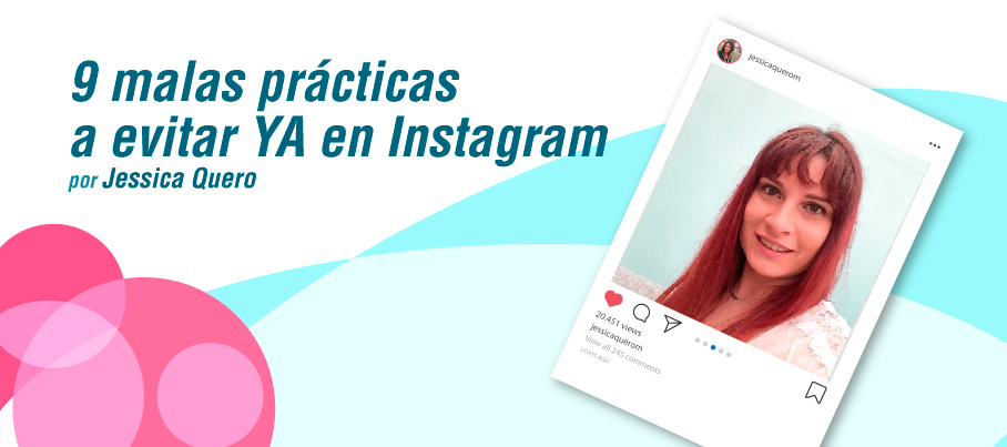 Malas prácticas a evitar en Instagram